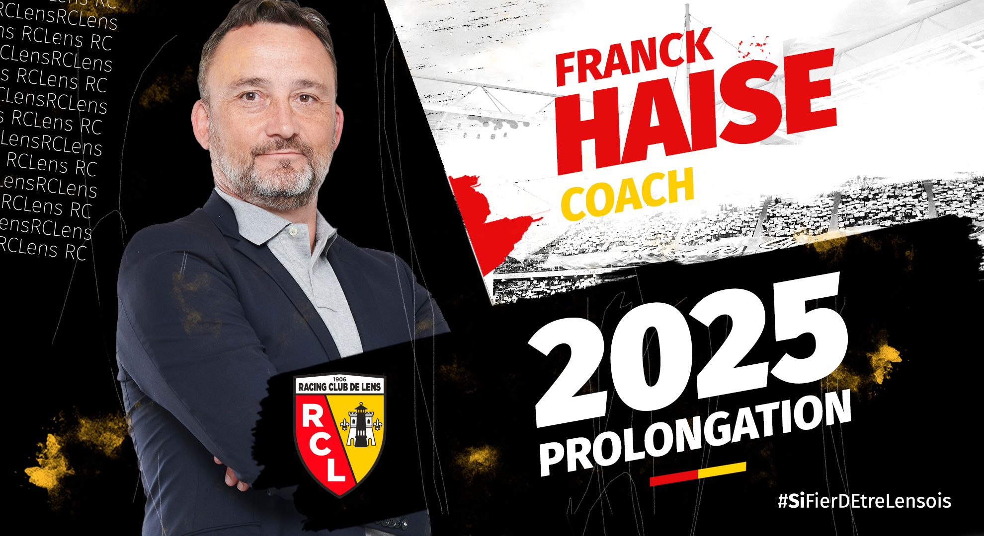 Franck Haise jusqu'en 2025 RC Lens Franck Haise jusqu'en 2025 RC Lens